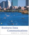 Business Data Communications - Behrouz A. Forouzan, Sophia Chung Fegan