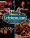 Rose's Celebrations - Rose Levy Beranbaum, Amos Chan