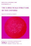 The Large Scale Structure of the Universe - Malcolm S. Longair