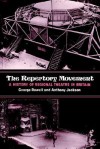 The Repertory Movement: A History of Regional Theatre in Britain - George Rowell, Anthony Jackson