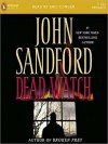 Dead Watch (MP3 Book) - John Sandford, Eric Conger