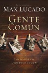 Gente Comun - Max Lucado