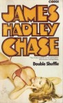 Double Shuffle - James Hadley Chase