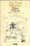 The Third Policeman - Flann O'Brien