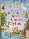 Illustrated Stories from the Greek Myths - Russell Punter