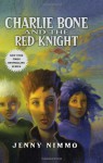 Children of the Red King #8: Charlie Bone and the Red Knight - Jenny Nimmo