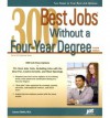 300 Best Jobs Without a Four-Year Degree, 4th Ed - Laurence Shatkin