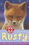 Rusty: The Injured Fox Cub - Tina Nolan