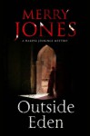 Outside Eden - Merry Jones