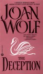 The Deception - Joan Wolf