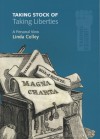 Taking Stock of Taking Liberties: A Personal View - Linda Colley