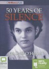 50 Years of Silence - Jan Ruff-O'Herne, Beverley Dunn