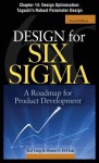 Design for Six SIGMA: Design Optimization: Taguchi's Robust Parameter Design - Kai Yang, Basem EI-Haik