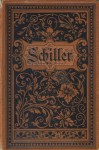 Schillers Sämtliche Werke, 7-9 / Band 3 (Schiller #3) - Friedrich Schiller