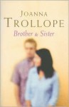 Brother and Sister - Joanna Trollope