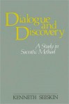 Dialogue and Discovery - Kenneth Seeskin