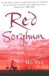 Red Sorghum - Mo Yan