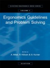 Ergonomics Guidelines and Problem Solving (Elsevier Ergonomics Book Series) - A. Mital, xc5. Kilbom, S. Kumar