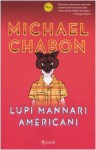 Lupi mannari americani (Brossura) - Michael Chabon