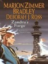 Zandru's Forge - Marion Zimmer Bradley, Deborah J. Bradley