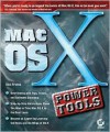 Mac OS X Power Tools - Dan Frakes