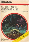 Alpha Tauri: missione n° 92 - Jeff Sutton, Mario Galli