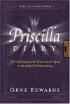 The Priscilla Diary (First-Century Diaries (Seedsowers)) - Gene Edwards