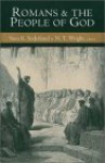 Romans and the People of God: Essays in Honor of Gordon D. Fee on the Occasion of His 65th Birthday - Sven Soderlund, Sven K. Soderlund