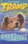 Swept Beneath the Waters: Swept Beneath the Waters Bk.5 (Tramp) - Chris Cooper