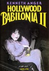 Hollywood Babilonia II - Kenneth Anger, Davide Tortorella