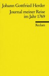 Journal meiner Reise im Jahre 1769: Historisch-kritische Ausgabe - Johann Gottfried Herder, Katharina Mommsen