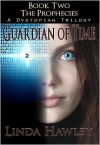 Guardian of Time - Linda Hawley