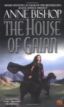 The House of Gaian - Anne Bishop