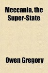 Meccania, the Super-State - Owen Gregory