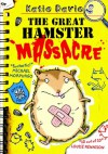 The Great Hamster Massacre - Katie Davies, Hannah Shaw