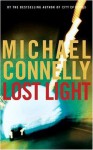 Lost Light (Connelly, Michael) - Michael Connelly