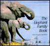 The Elephant Family Book - Oria Douglas-Hamilton