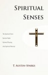 Spiritual Senses - T. Austin-Sparks