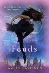 Feuds - Avery Hastings