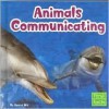 Animals Communicating - Xavier Niz