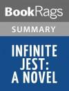 Infinite Jest by David Foster Wallace l Summary & Study Guide - BookRags