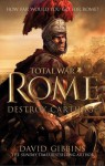 Total War Rome: Destroy Carthage - David Gibbins