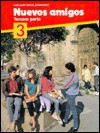 Nuevos Amigos Spanish, 1989 - Harcourt Brace Jovanovich, José B. Fernandez, Nancy Ann Humbach, Maria J. Cazabon, Douglas Morgenstern