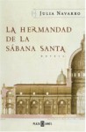 Hermandad De La Sabana Santa (Spanish Edition) - Julia Navarro