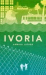 Ivoria - Annika Luther