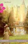 Fiori di Scozia - Debra Lee Brown