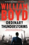 Ordinary Thunderstorms - William Boyd, Chris Hirte