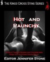 Hot and Raunchy (The Kings Cross Sting) - Jennifer Stone