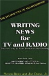 Writing News for TV & Radio [With CDROM] - Mervin Block