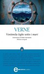 Ventimila leghe sotto i mari (eNewton Classici) - Jules verne